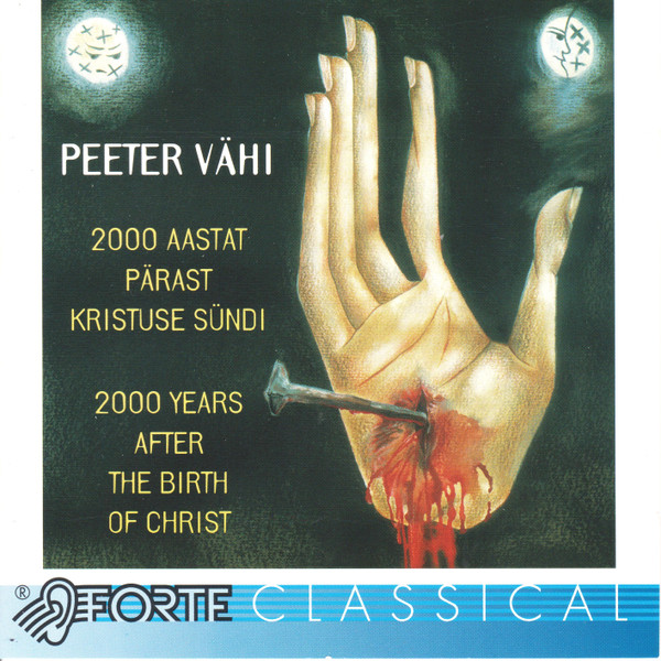 2000 Aastat Pärast Kristuse Sündi / 2000 Years After The Birth Of Christ