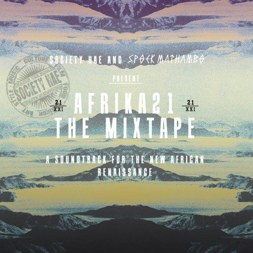 AFRIKA21 The Mixtape (Vol. 3)