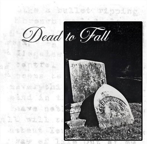 Dead To Fall