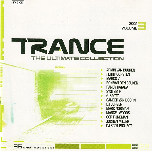 Trance - The Ultimate Collection 2005 Volume 3