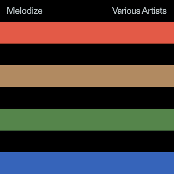 Melodize 017 Compilation
