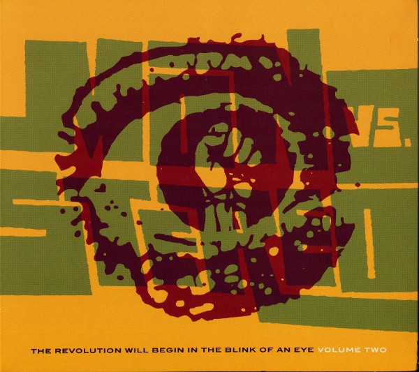 The Revolution Will Begin In The Blink Of An Eye Volume Two