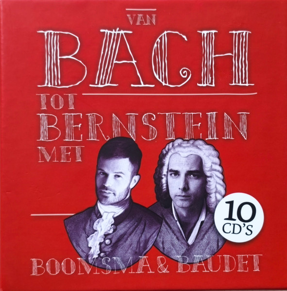 Van Bach Tot Bernstein Met Boomsma & Baudet