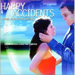 Happy Accidents (Original Motion Picture Soundtrack)