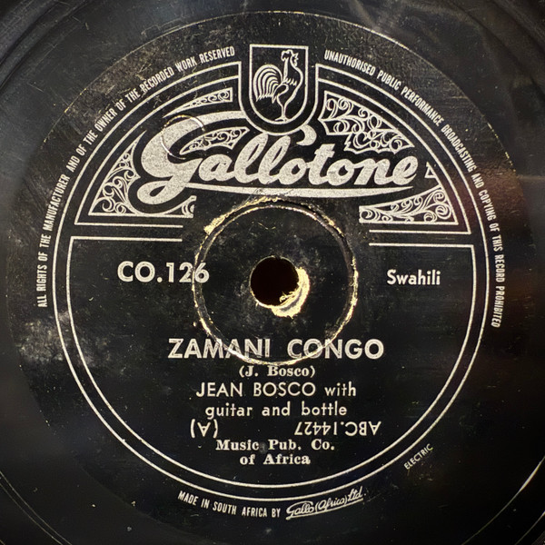Zamani Congo / Kwimba Nako Nikuzuri