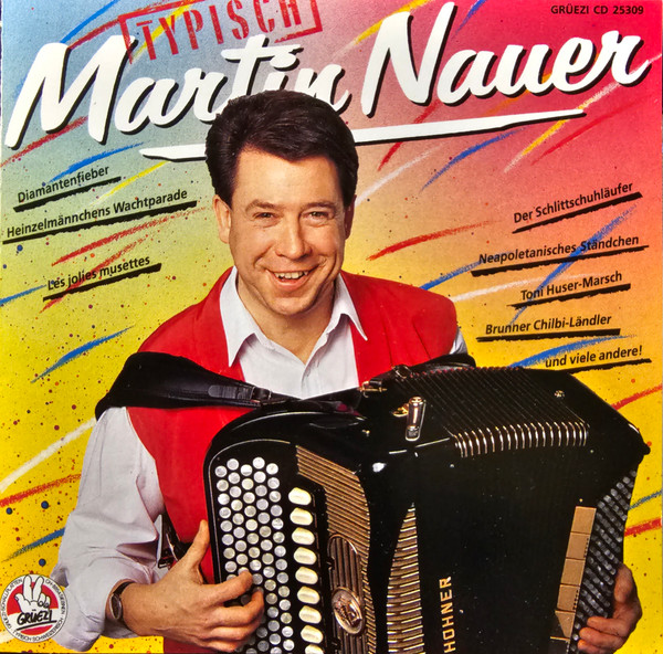 Typisch Martin Nauer
