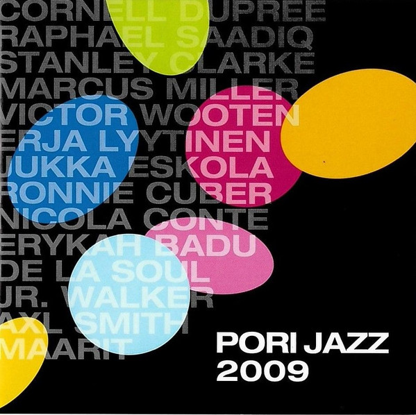 Pori Jazz 2009