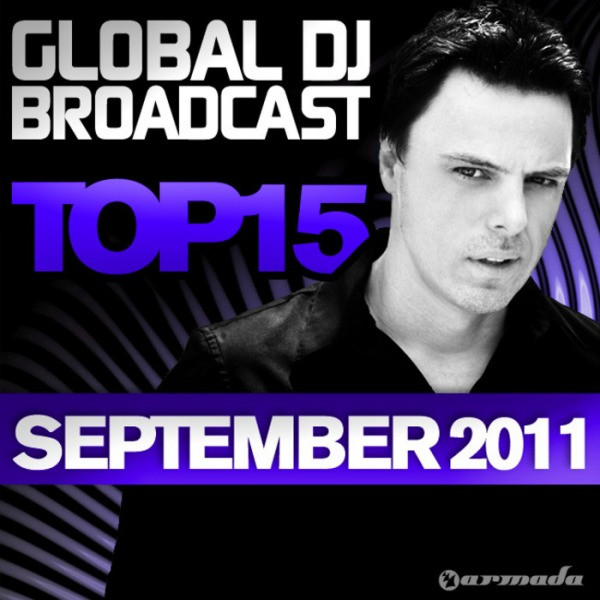 Global DJ Broadcast Top 15 - September 2011