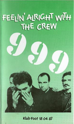 Feelin' Alright With The Crew (Klub Foot 18 04 87)