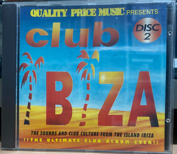 Club Ibiza Disc 2