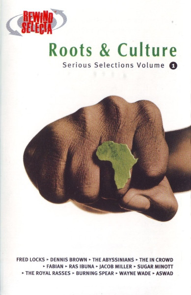 Roots & Culture (Serious Selections Volume 1)