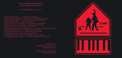 PAS And Alrealon Musique Present: Experi-MENTAL Compilation 2 For The Experi-MENTAL Festival 3, 2011