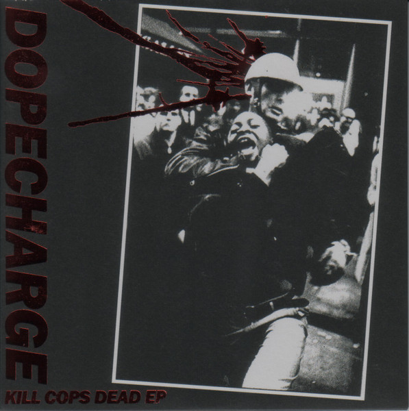 Kill Cops Dead