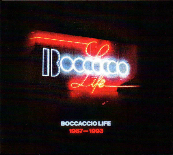 Boccaccio Life 1987–1993