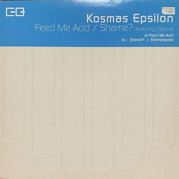 Feed Me Acid / Shame?