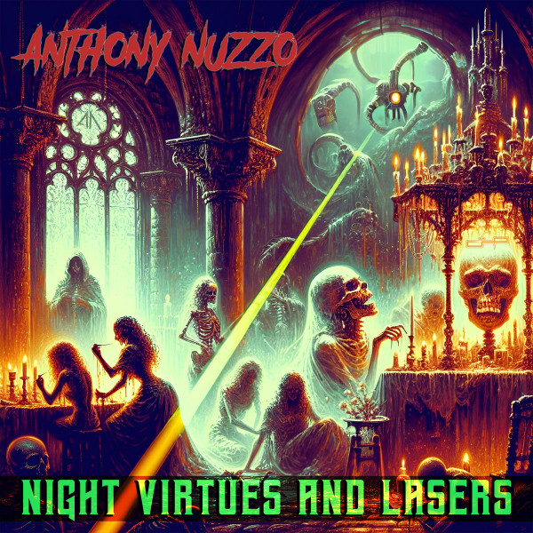 Night Virtues And Lasers