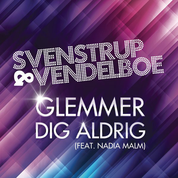 Glemmer Dig Aldrig