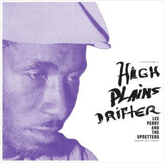 High Plains Drifter - Jamaican 45's 1968-73