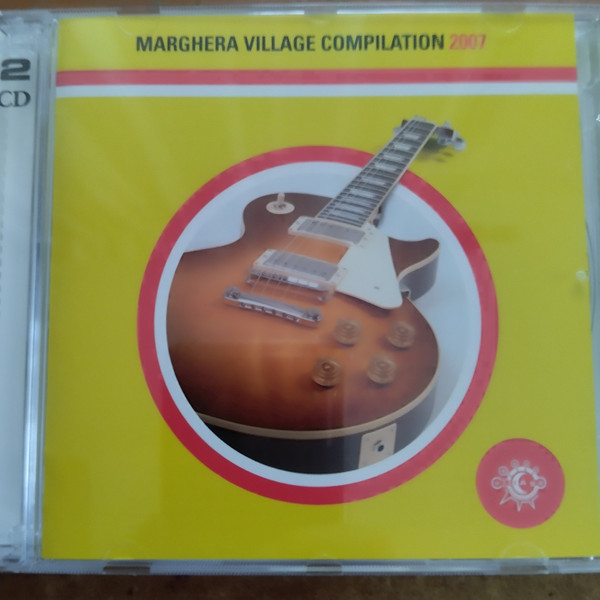 Marghera Village compilation 2007