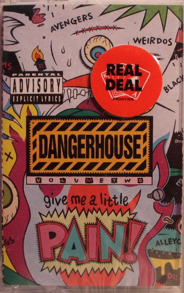 Dangerhouse Volume 2: Give Me A Little Pain!