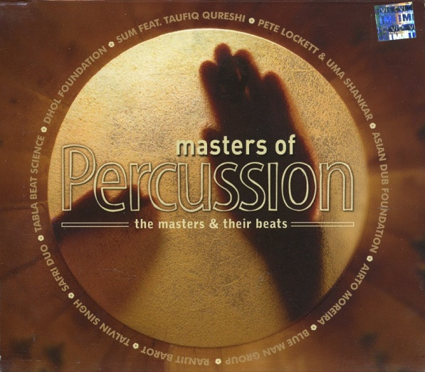 Masters Of Percussion (The Masters & Their Beats)
