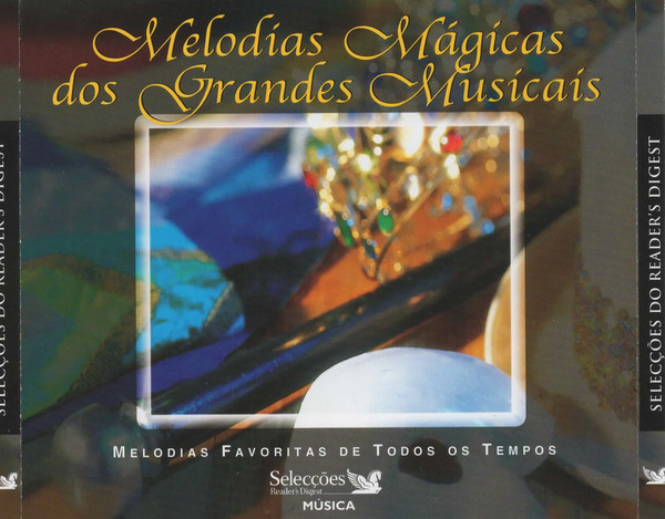 Melodias Mágicas Dos Grandes Musicais - Melodias Favoritas De Todos Os Tempos