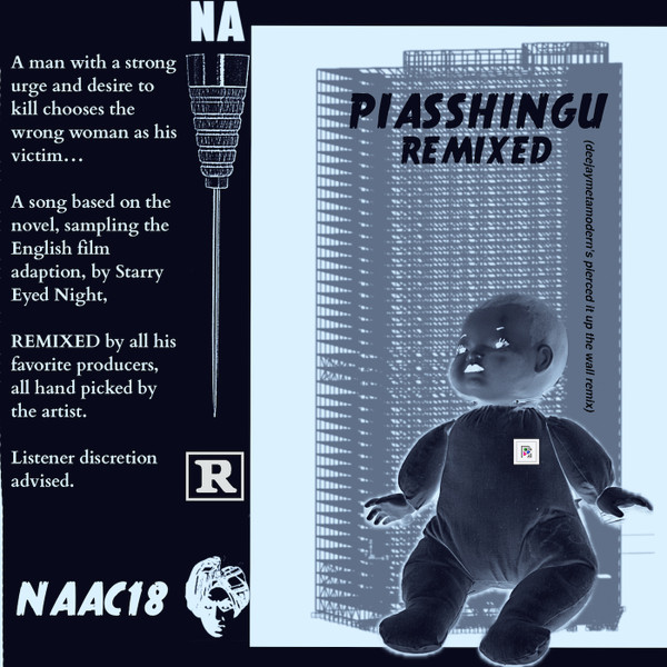 Piasshingu (deejaymetamodern's pierced it up the wall remix) 