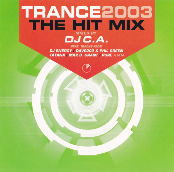 Trance 2003 - The Hit Mix
