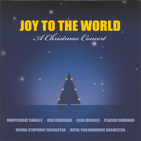 Joy To The World: A Christmas Concert