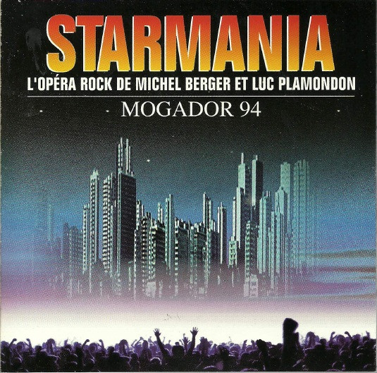 Starmania (Mogador 94)