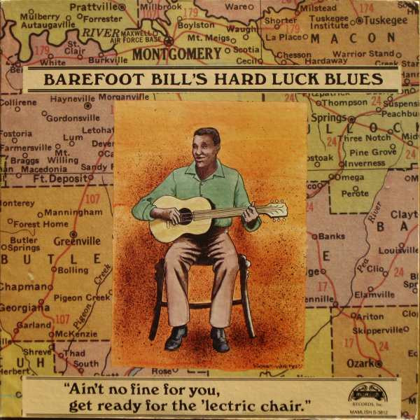 Barefoot Bill's Hard Luck Blues