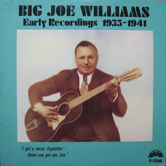 Big Joe Williams Early Recordings 1935-1941