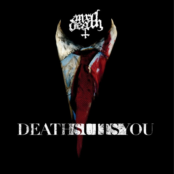 Death Suits You