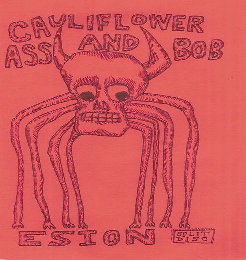 Cauliflower Ass And Bob / Esion
