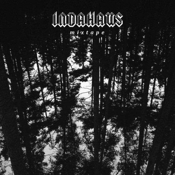 INDAHAUS (Mixtape)