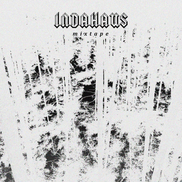 INDAHAUS pt.II (Mixtape)