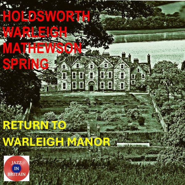 Return To Warleigh Manor