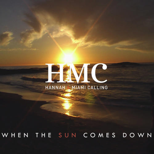 When The Sun Comes Down
