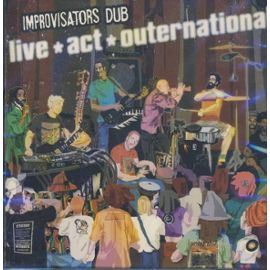 Live ! Act ! Outernational !