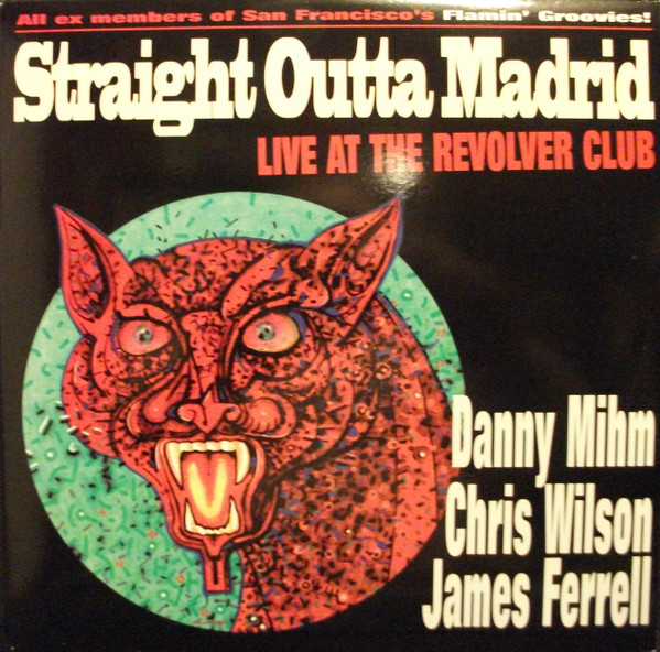 Straight Outta Madrid Live At The Revolver Club