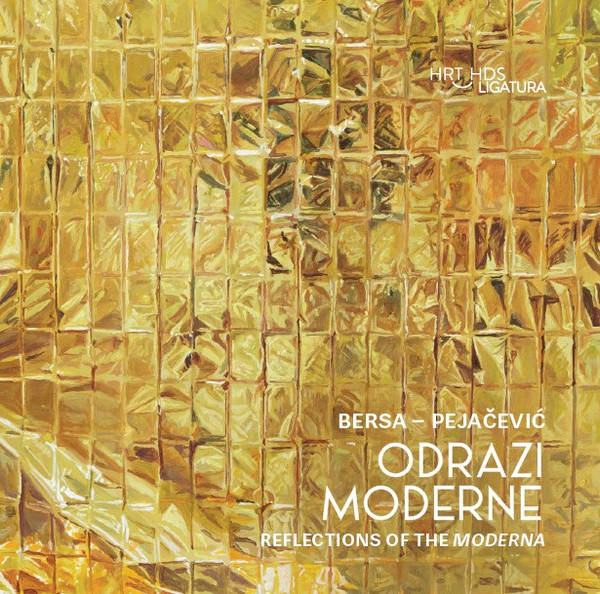 Odrazi Moderne = Reflections Of The Moderna