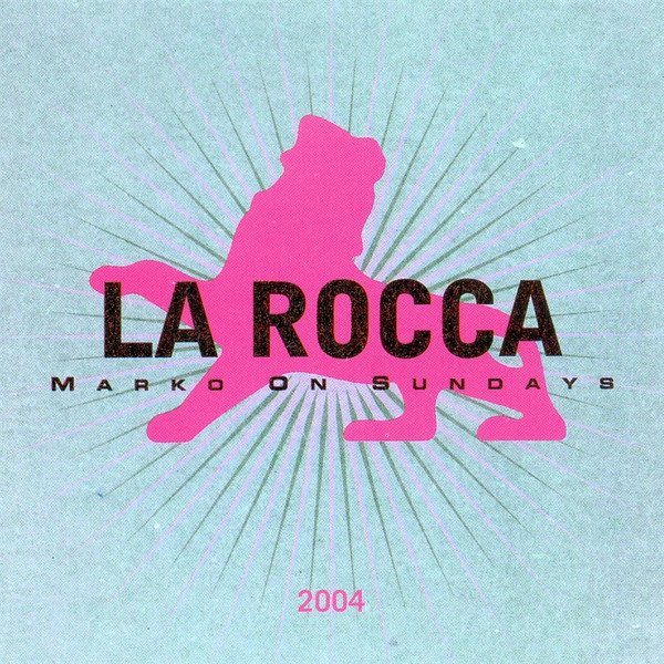 La Rocca Marko On Sundays 2004
