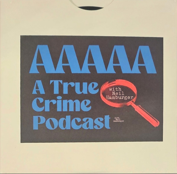 AAAAA A True Crime Podcast - Episode 2 - "No Cents"