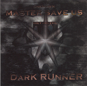 Unknown Master Save Us - They Are Evil