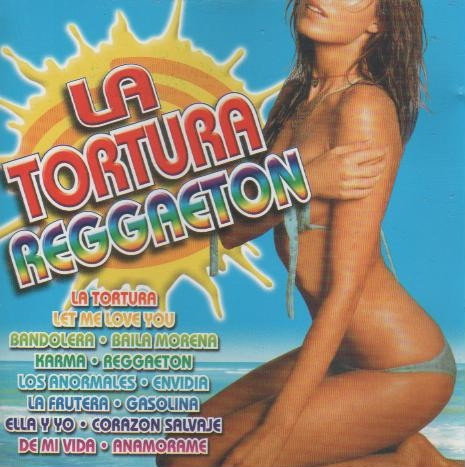 La Tortura Reggaeton