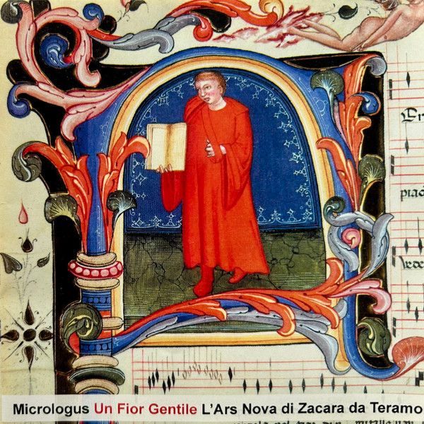 Un Fior Gentile (L'Ars Nova Di Zacara Da Teramo)