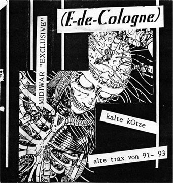 Kalte Kotze - Alte Trax Von 91- 93