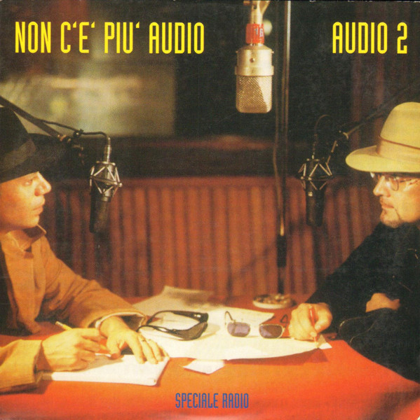 Non C'E' Piu' Audio - Speciale Radio