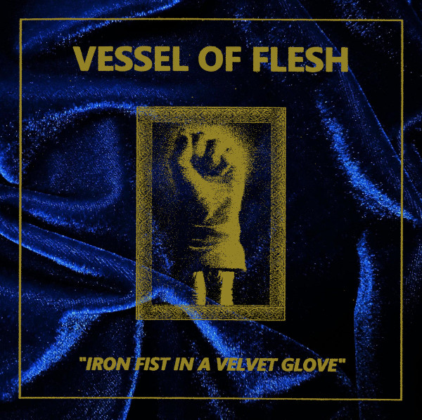 Iron Fist In A Velvet Glove