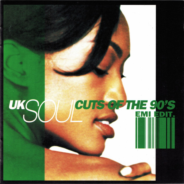 UK Soul Cuts Of The 90's (EMI Edit.)